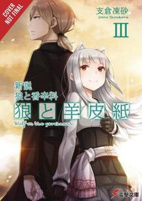 Cover image for Wolf & Parchment: New Theory Spice & Wolf, Vol. 3 (light novel)