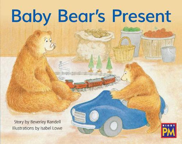 Cover image for Baby Bear's Present: Leveled Reader Blue Fiction Level 10 Grade 1