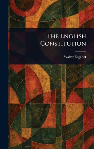 Cover image for The English Constitution
