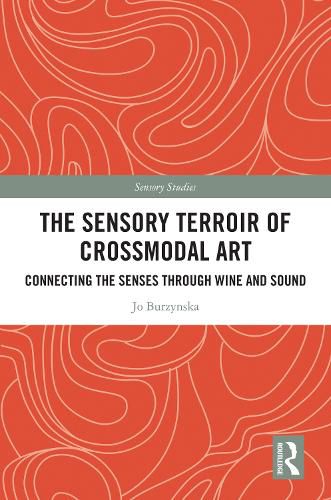 Cover image for The Sensory Terroir of Crossmodal Art