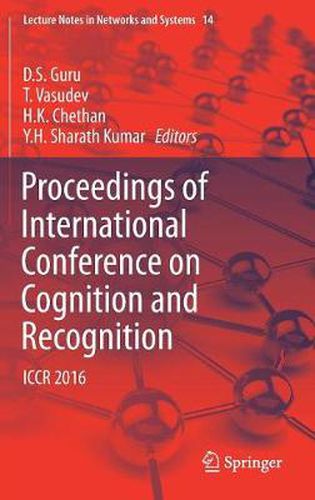 Cover image for Proceedings of International Conference on Cognition and Recognition: ICCR 2016