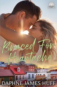 Cover image for Braced For Heartache