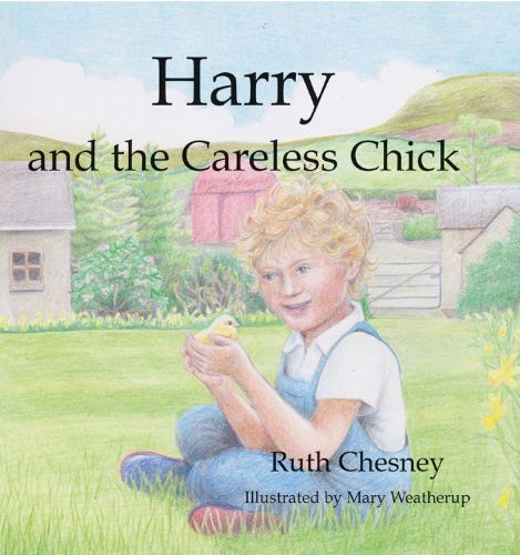 Harry and the Careless Chick