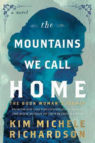Cover image for The Mountains We Call Home
