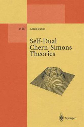 Cover image for Self-Dual Chern-Simons Theories