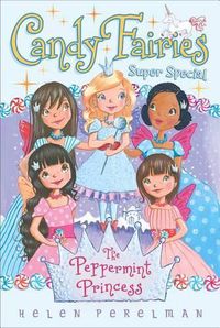 Cover image for The Peppermint Princess: Super Special