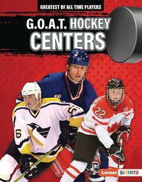 Cover image for G.O.A.T. Hockey Centers