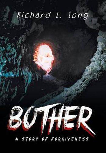 Cover image for Bother: A Story of Forgiveness