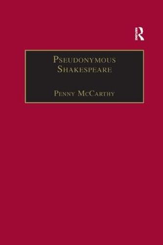 Cover image for Pseudonymous Shakespeare: Rioting Language in the Sidney Circle