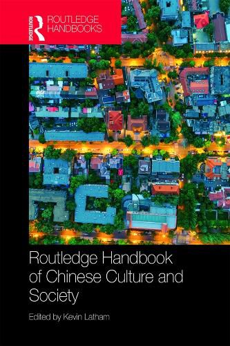 Cover image for Routledge Handbook of Chinese Culture and Society