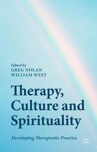 Cover image for Therapy, Culture and Spirituality: Developing Therapeutic Practice