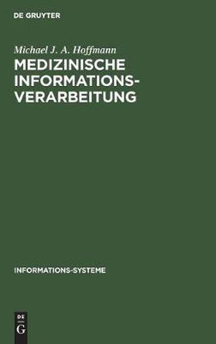 Medizinische Informationsverarbeitung