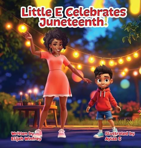 Cover image for Little E. Celebrates Juneteenth!