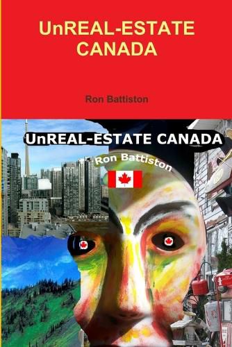 Cover image for UnREAL-ESTATE CANADA