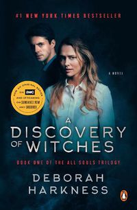 Cover image for A Discovery of Witches (Movie Tie-In): A Novel