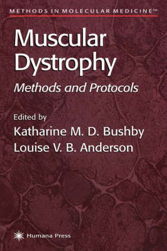 Muscular Dystrophy: Methods and Protocols