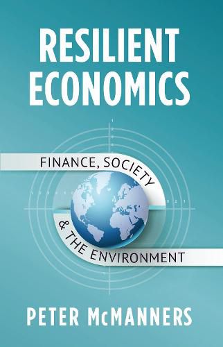 R Resilient Economics: Finance, Society and the Environment