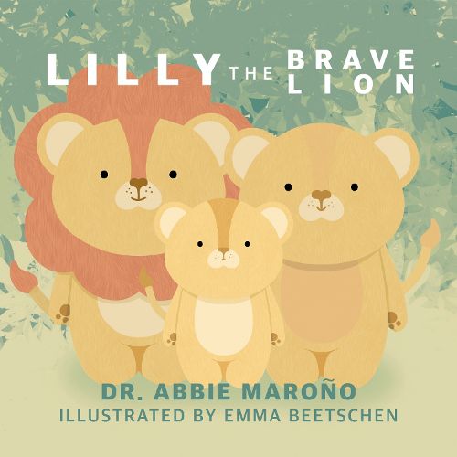 Cover image for Lilly the Brave Lion