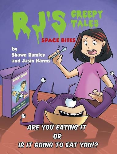 Cover image for RJ's Creepy Tales - Space Bites