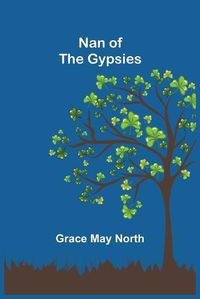 Cover image for Nan of the Gypsies