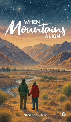 Cover image for When Mountains Align