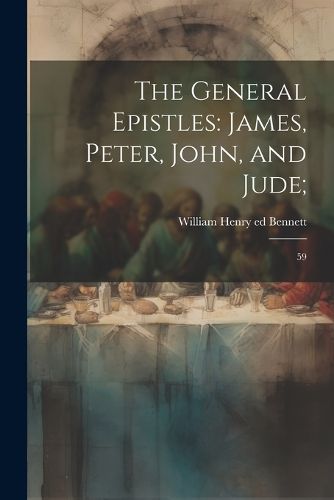 The General Epistles