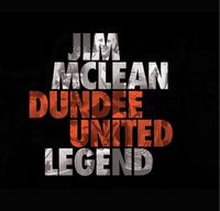 Cover image for Jim McLean: Dundee United Legend