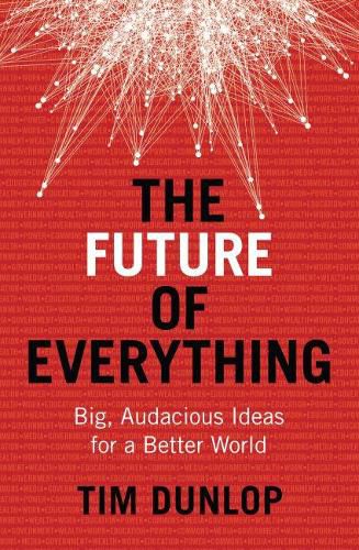 The Future of Everything