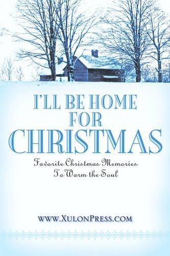 Cover image for I'll Be Home for Christmas