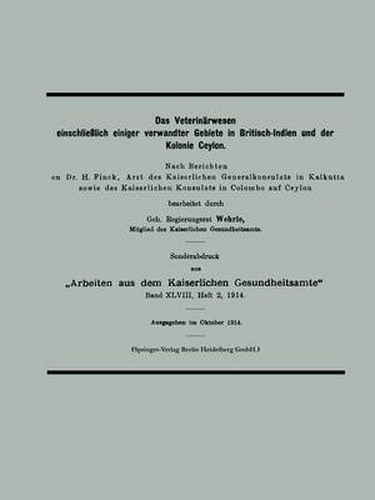 Cover image for Das Veterinarwesen Einschliesslich Einiger Verwandter Gebiete in Britisch-Indien Und Der Kolonie Ceylon