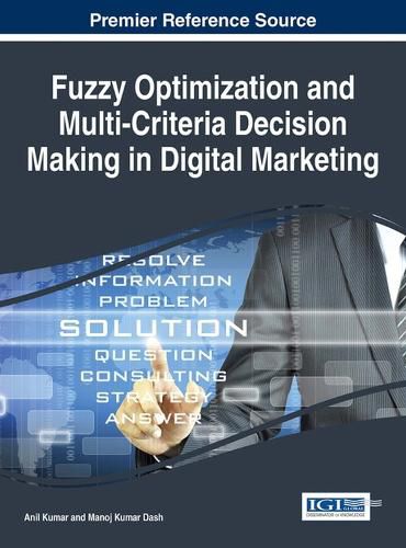 Cover image for Fuzzy Optimization and Multi-Criteria Decision Making in Digital Marketing