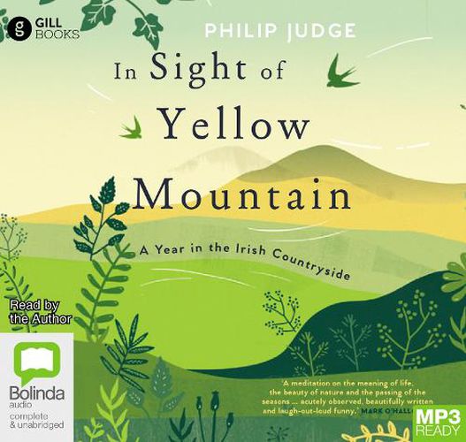 Cover image for In Sight of Yellow Mountain: A Year in the Irish Countryside