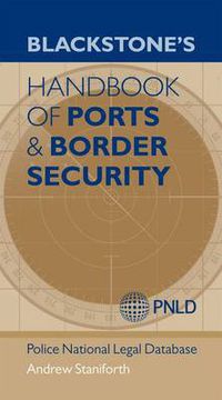 Cover image for Blackstone's Handbook of Ports & Border Security