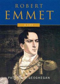 Cover image for Robert Emmet: A Life