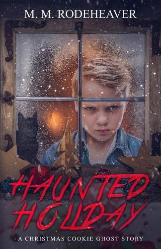 Cover image for Haunted Holiday: A Christmas Cookie Ghost Story