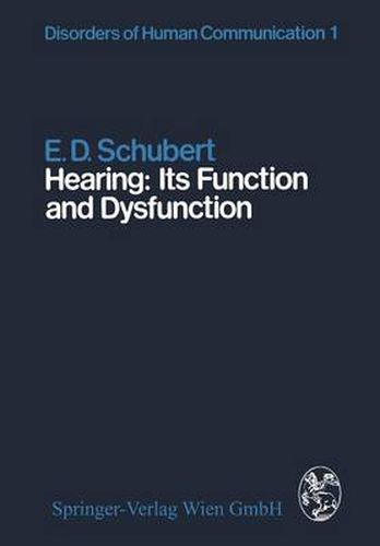 Cover image for Hearing: Its Function and Dysfunction