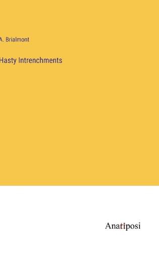 Cover image for Hasty Intrenchments