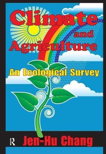 Cover image for Climate and Agriculture: An Ecological Survey