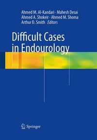 Cover image for Difficult Cases in Endourology