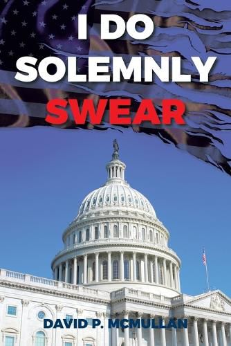 Cover image for I Do Solemnly Swear