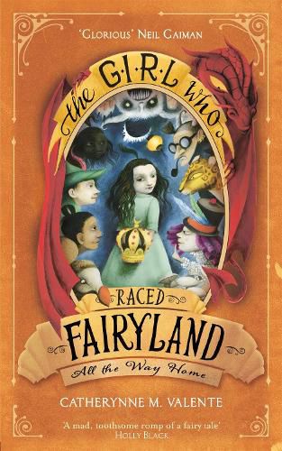 Cover image for The Girl Who Raced Fairyland All the Way Home