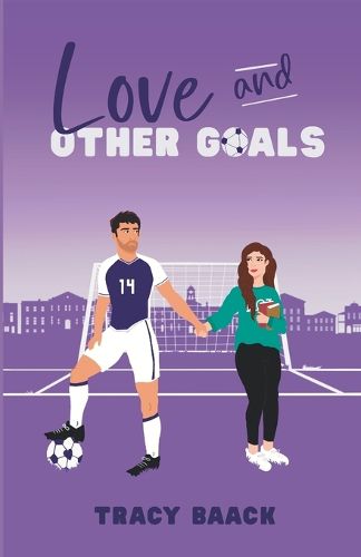 Cover image for Love and Other Goals