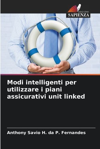 Cover image for Modi intelligenti per utilizzare i piani assicurativi unit linked
