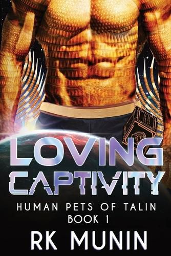 Cover image for Loving Captivity