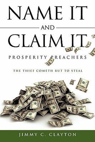 Cover image for Name It And Claim It Prosperity Preachers