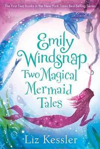 Cover image for Emily Windsnap: Two Magical Mermaid Tales