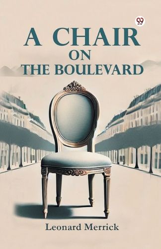 Cover image for A Chair on the Boulevard