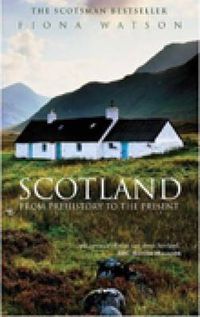 Cover image for Scotland from Pre-History to the Present