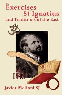 Cover image for The Exercises of St Ignatius of Loyola and the Traditions of the East