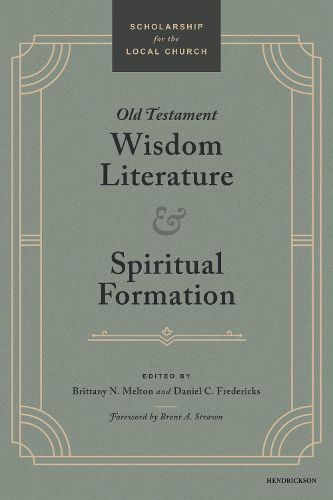 Cover image for Old Testament Wisdom Literature and Spiritual Formation